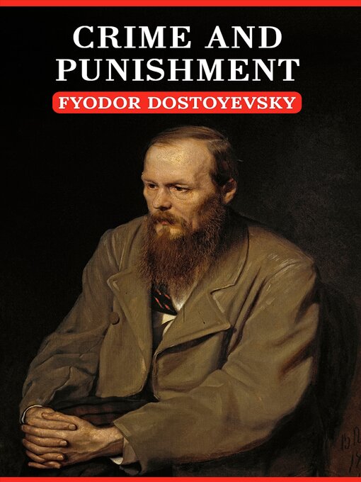 Title details for Crime and Punishment by Fyodor Dostoyevsky - Wait list